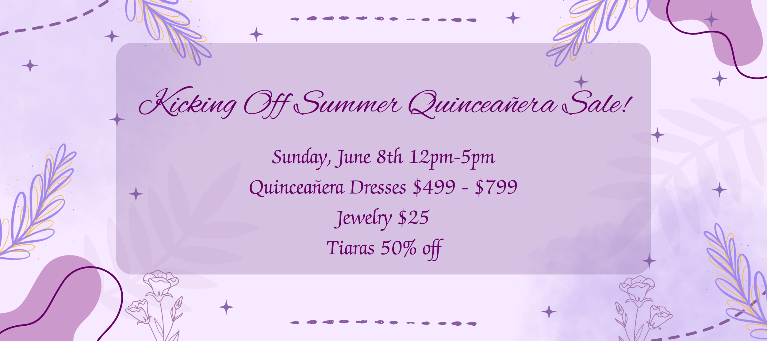 Kicking Off Summer Quinceañera Sale